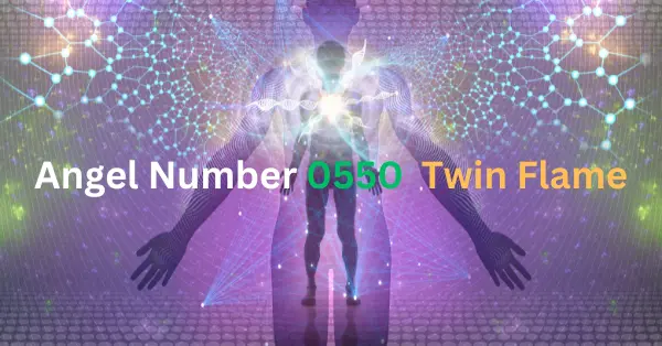 0550 Angel Number Twin Flame