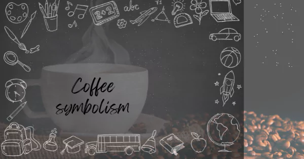 Coffee symbolism