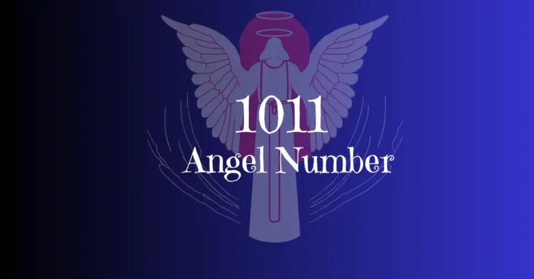 1011 Angel Number A Complete Guide