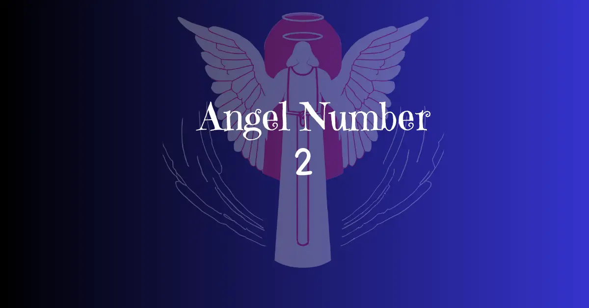 Angel Number 2