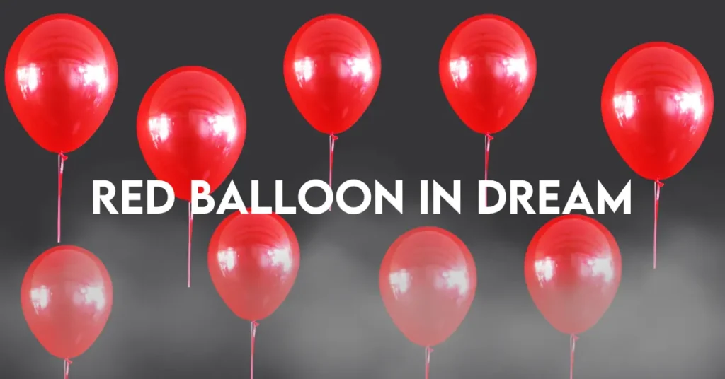 Red Balloon In Dream