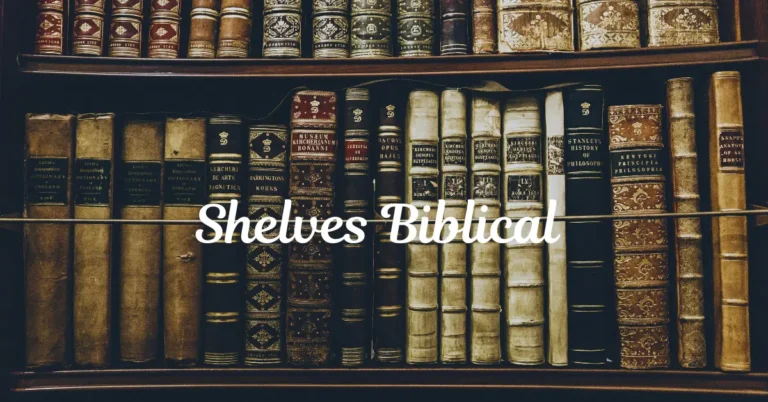 Shelves Biblical