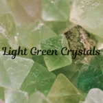Light Green Crystals
